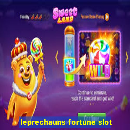 leprechauns fortune slot